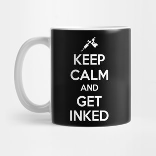 Keep calm and get inked (black) Mug